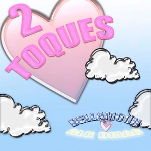 Dos Toques (feat. Alk DMAC) (Explicit)