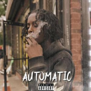 AUTOMATIC (feat. RaqBaby) (Explicit)