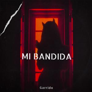 Mi Bandida (Explicit)