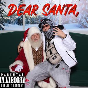 Dear Santa (Explicit)