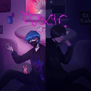 toxic (feat. 666Dreamboat & Ersh1a) (Explicit)