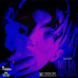 No Me Importa (Explicit)