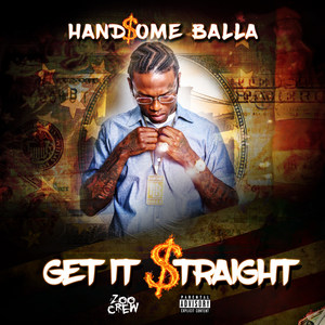 Get It Straight (Explicit)