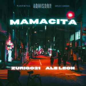 Mamacita (Explicit)