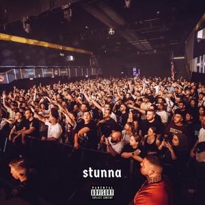 Stunna (Explicit)