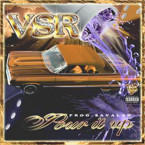 POUR IT UP (Explicit)