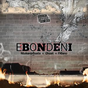 Ebondeni (feat. Ghost M & Fifianho Dj) [Radio Edit]