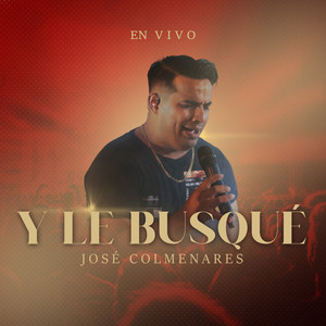 Y le busqué (En Vivo)