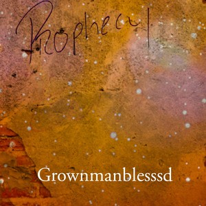 Prophecy (Explicit)