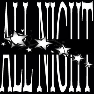all night (Explicit)