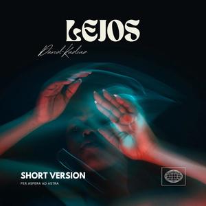 LEJOS (Short Version, Per Aspera Ad Astra) [Explicit]