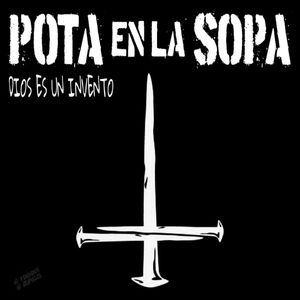 Dios Es un Invento (Explicit)