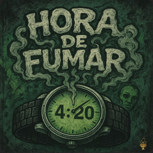 HORA DE FUMAR (Explicit)