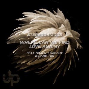 Where Can We Find Love Again? (Tedd Patterson Remix)