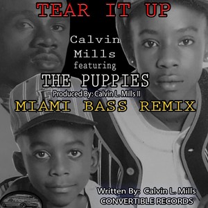 Tear It Up (Miami Bass Remix) [feat. The Puppies]