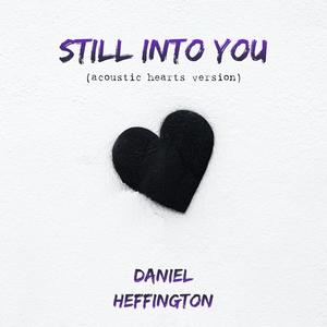 Still Into You (acoustic hearts version)