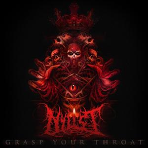 Grasp Your Throat (Explicit)