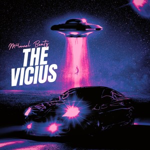 The Vicius (Explicit)