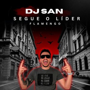 Segue o Líder Flamengo