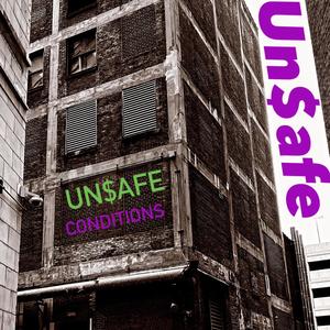 Un$afe Conditions (Explicit)