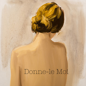 Donne-le moi