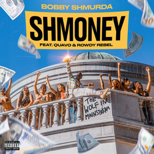 Shmoney (Explicit)