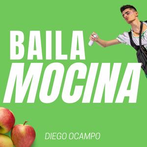 Baila Mocina (Explicit)