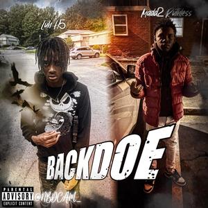 BackDoe (feat. Madd2Ruthless) [Explicit]