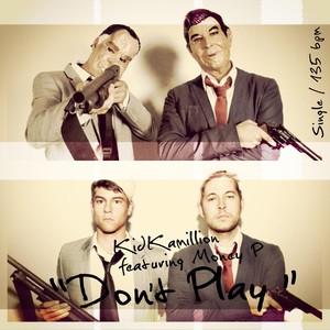 Don't Play(feat. Money P)