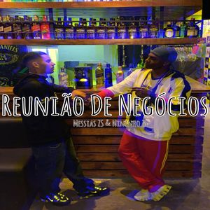 Reunião de Negócios (Explicit)