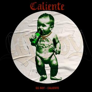 CALIENTE (Explicit)