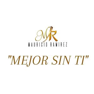 Mejor sin ti (Explicit)