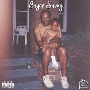 Bryce Savoy (Explicit)