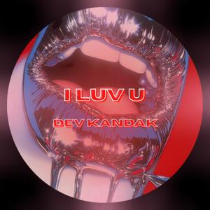 I Luv U