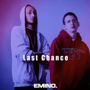 Last Chance (feat. XCali)