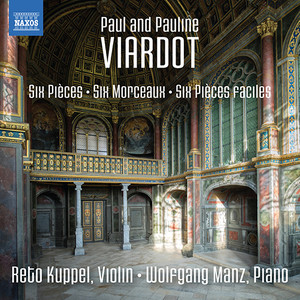 VIARDOT, P. / VIARDOT-GARCIA, P.: Violin and Piano Works (Kuppel, Manz)