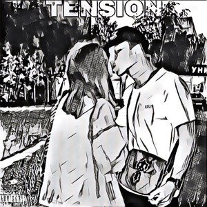 Tension (Explicit)