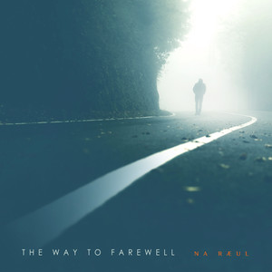 이별이 오는 길 (The Way To Farewell)