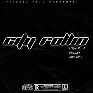 City Rollin (Explicit)