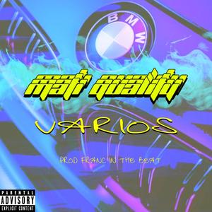 Varios (feat. Fran C in the Beat) (Explicit)
