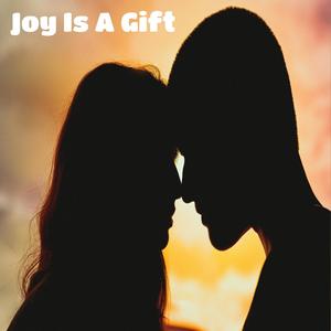 Joy Is A Gift (feat. Ron Neubert)