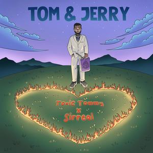 TOM & JERRY (Explicit)