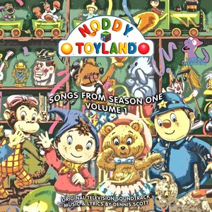 Noddy in Toyland: Songs from Season One, Vol. 1