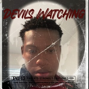 Devils Watching (Explicit)