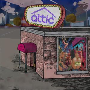 Attic (Explicit)