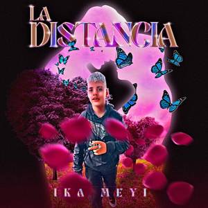 LA DISTANCIA (Explicit)