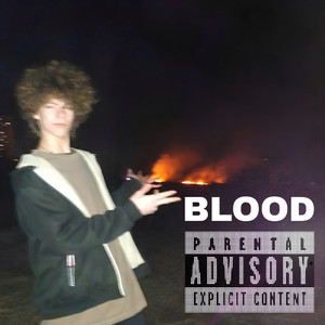 Blood (Explicit)