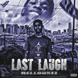 Last laugh (Explicit)