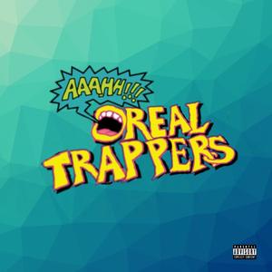 AAAHH!!! Real Trappers! (Explicit)