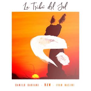 La tribù del sol (Naw Club Mix)